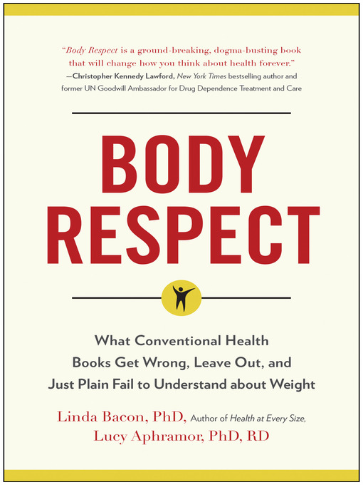 Title details for Body Respect by Linda Bacon - Wait list